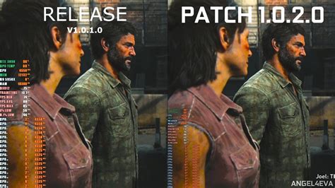 The Last Of Us Part 1 Patch 1 0 1 0 Vs Patch 1 0 2 0 Ultra Settings 1440p Rtx 3090 Youtube