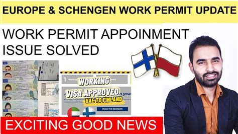 Poland Finland Work Permit Approved Appointment Issue Solved