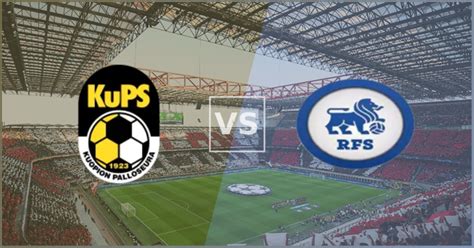 Estatísticas De Kups X Rigas Fs - AI-Powered Betting Tips for KuPS vs Rigas FS