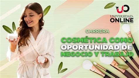 Carrera en Cosmética Como Oportunidad De Negocio Y Trabajo YouTube