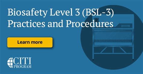 Biosafety Level 3 BSL 3 Practices And Procedures CITI Program