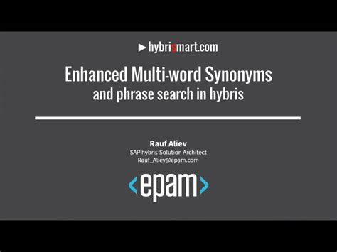 Enhanced Multi Word Synonyms And Phrase Search In Hybris On Vimeo