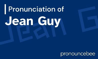 how to pronounce jean guy in french