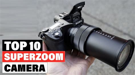 Best Superzoom Camera 2023 Top 10 Picks Reviewed Youtube In 2023