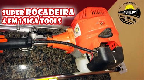 Como montar Roçadeira 4 em 1 siga tools brush cutter siga tool YouTube