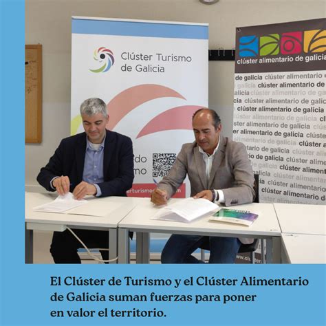 El Clúster de Turismo y el Clúster Alimentario de Galicia suman fuerzas