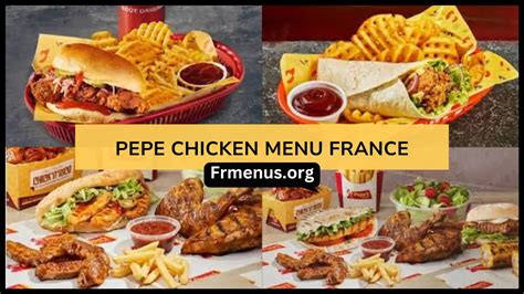 Pepe Chicken Menu France Derniers prix et liste 2024