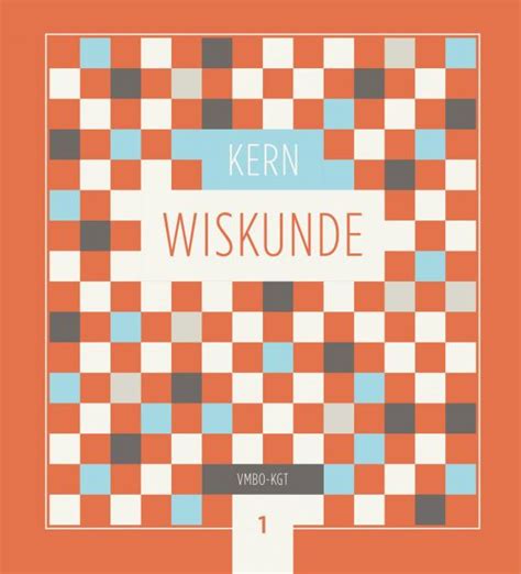 Kern Wiskunde Leerboek Vmbo Kgt Boom