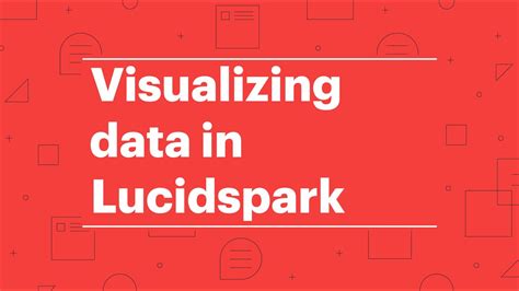 Visualizing Data In Lucidspark YouTube