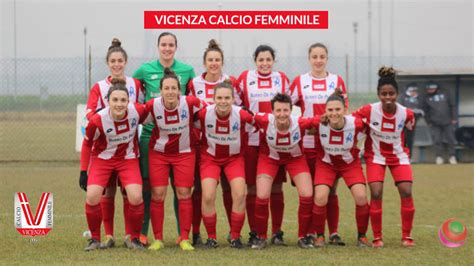 Il Vicenza Allunga Con La Spal Finisce 6 A 1 Calcio Femminile Italiano