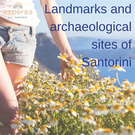 Landmarks and archaeological sites in Santorini - Esperas Hotel