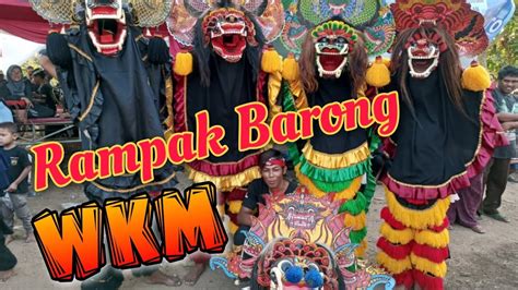 Rampak Barong Wahyu Krido Manunggal Live Desa Gedung Agung Dong Dalem