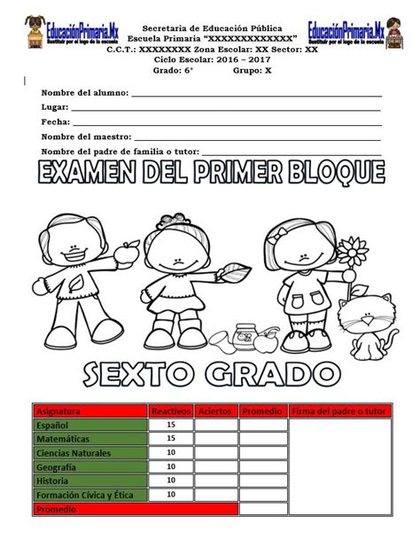 Examen Del Sexto Grado Para El Primer Bloque Del Ciclo Escolar 2017