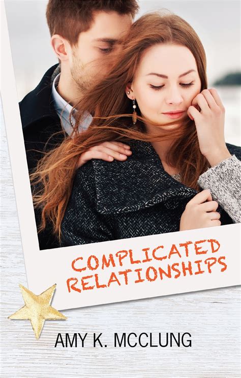 Barbara's Book Blog : Amy K. McClung's Complicated Relationships