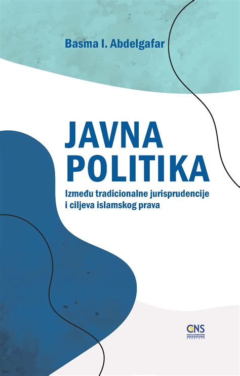 Bosnian: Public Policy: Beyond Traditional Jurisprudence: A Maqasid