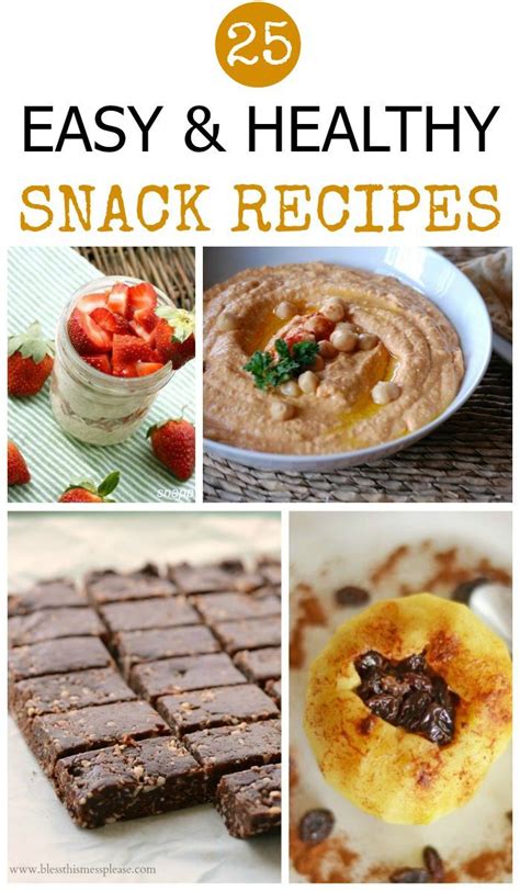 25 Healthy Homemade Snack Ideas You'll Love