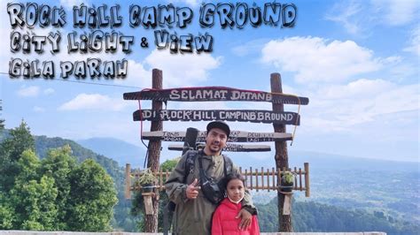 Camping Di Rock Hill Camp Ground Mega Mendung Puncak Bogor Camping