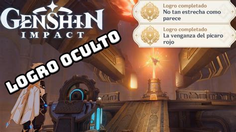 Genshin Impact Cómo desbloquear el LOGRO OCULTO No tan estrecha