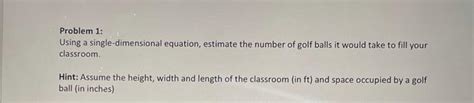 Solved Problem 1 Using A Single Dimensional Equation