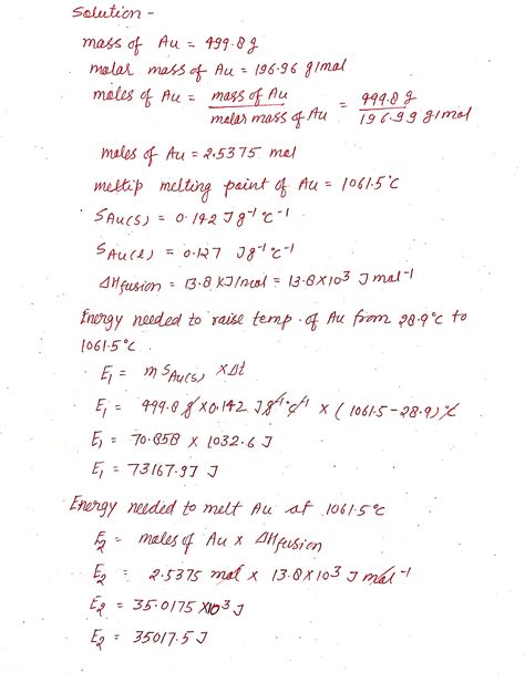 Solved Calculate The Amount Of Energy In Kj Needed To Heat G Of