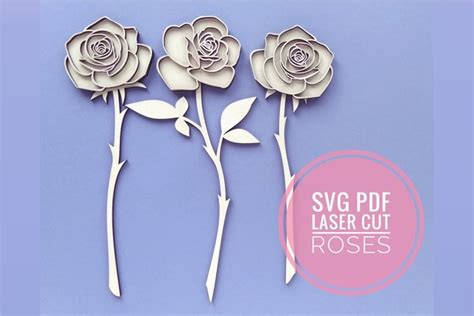 Laser Cut Roses Bundle Rose Laser Cut File For Glowforge