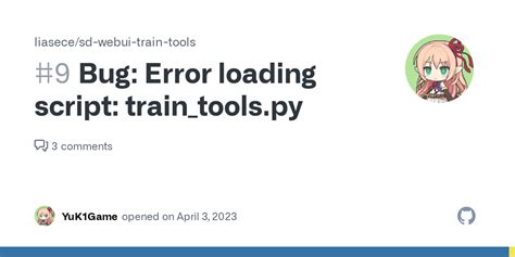 Bug Error Loading Script Train Tools Py · Issue 9 · Liasece Sd Webui