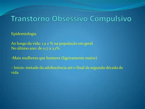 Transtorno Obsessivo Compulsivo Toc Psicologia Cognitiva Ppt