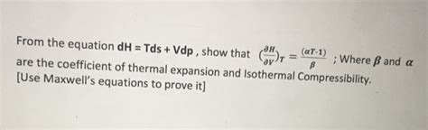 From The Equation DH Tds Vdp Show That Partial Chegg