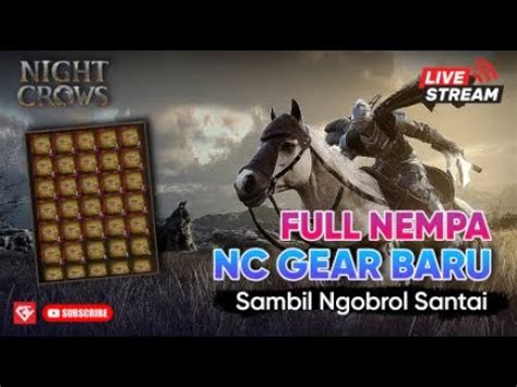 Live Ngobrol Santai Sambil Nempa Aja Di Game Night Crows Youtube