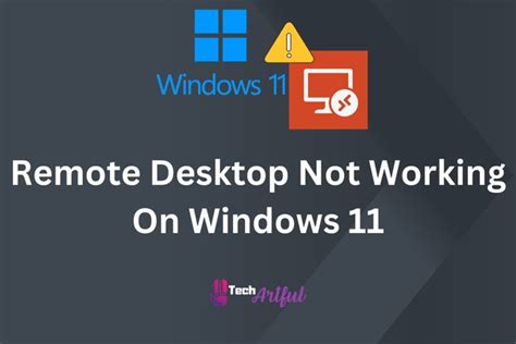 Solved Remote Desktop Not Working On Windows