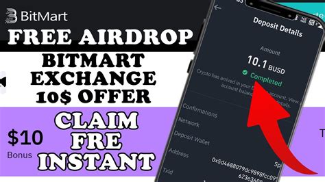 Instant Claim 10 Free BitMart Exchange Offer Today Legit Trust