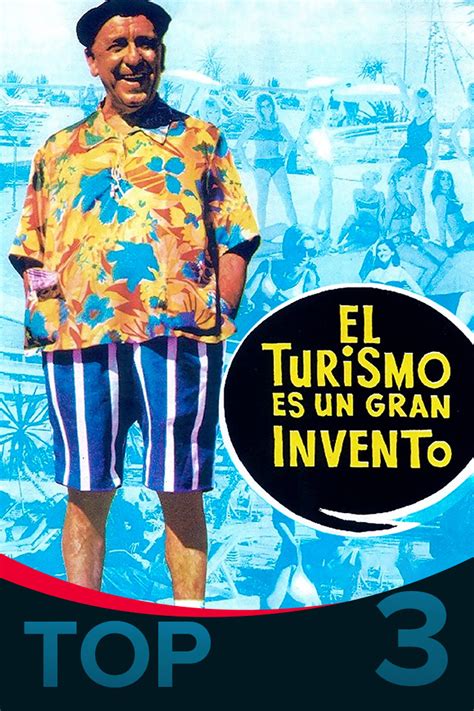 El Turismo Es Un Gran Invento Flixolé