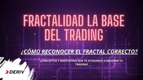 COMO RECONOCER EL FRACTAL CORRECTO CON ESTA CLASE MEJORARAS TU