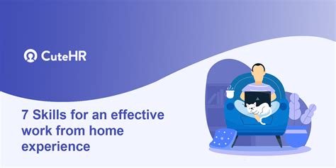 Skills For An Effective Work From Home Experience