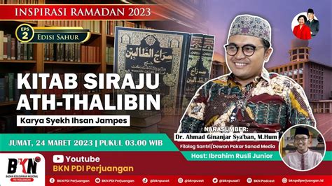 Eps 2 Kitab Siraju Ath Thalibin Syekh Ihsan Jampes Kediri Dr