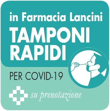 Tamponi Rapidi Antigenici Covid Farmacia Lancini