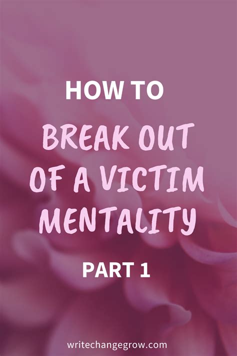 How To Break Out Of A Victim Mentality Part 1 Victim Mentality