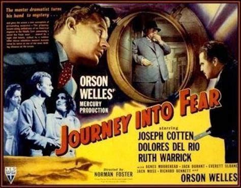 Journey Into Fear 1943 Orson Welles Dolores Del Rio Top Film