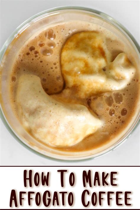 Resep Kopi Affogato Kopi Yang Sempurna Untuk Musim Panas