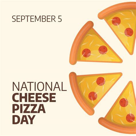 vector graphic of National Cheese Pizza Day good for National Cheese ...