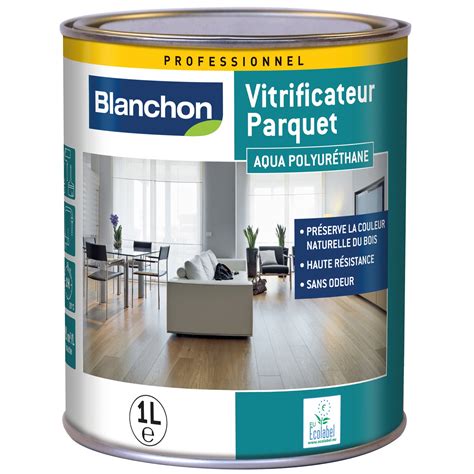 Vitrificateur parquet Professionnel aqua BLANCHON incolore satiné 1 l