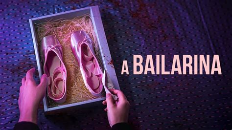 A Bailarina Trailer Dublado Brasil Hd Youtube