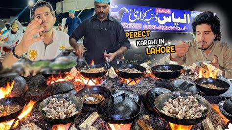 Ilyas Dumba Karahi Truck Adda Lahore Best Dumba Karahi And More In