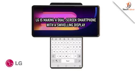 LG is making a dual-screen smartphone, and it looks different than the ...