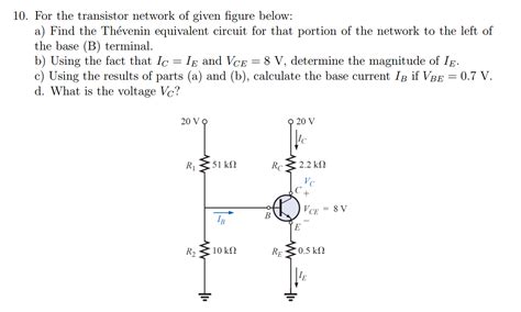 Solved For the transistor network of given figure below: | Chegg.com 