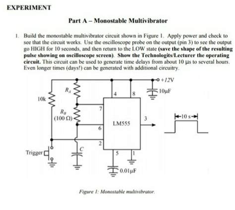 Solved Experiment Part A Monostable Multivibrator Build Chegg