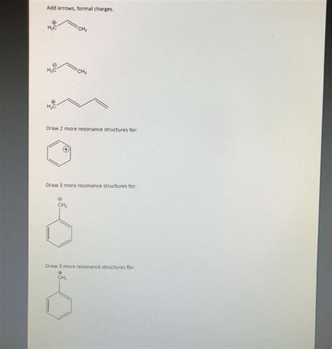 Solved Add Arrows Formal Charges H C Ch Hc Che Draw More Chegg