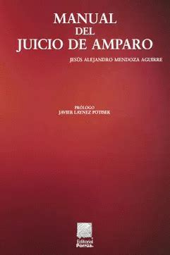 Manual Del Juicio De Amparo Librer A Le N