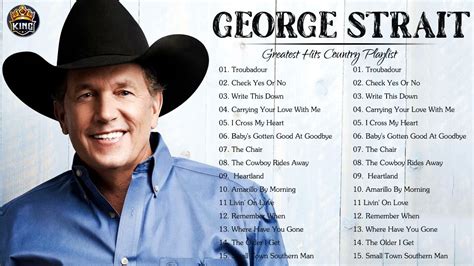 George Strait Greatest Hits Full Album Best Old Country Songs All Of