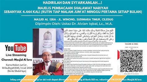 Pembacaan Shalawat Nariyah 4 444 Kali Ust Dr Alvian Iqbal Zahasfan